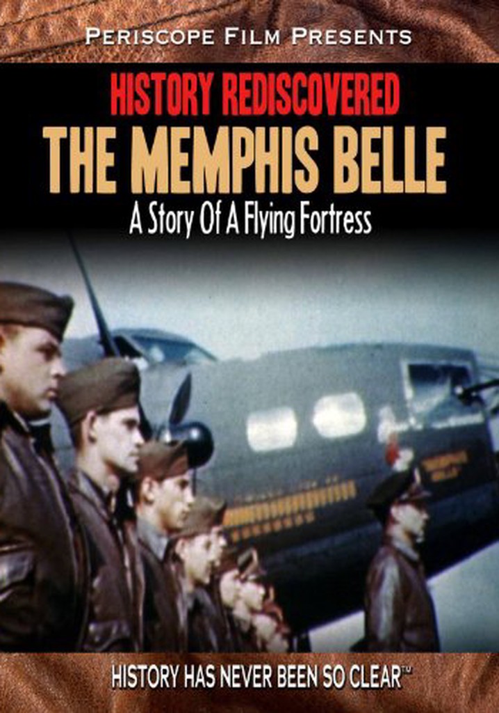 History Rediscovered: The Memphis Belle - Stream